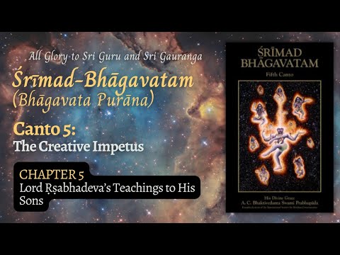 Srimad Bhagavatam (Bhagavat Purana) 5.5.32 + Q&A at the end | Ancient Vedic Wisdom Weekly Readings