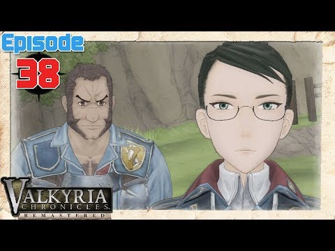 Valkyria Chronicles Playthrough Ep 38: What Lies Beyond Hate