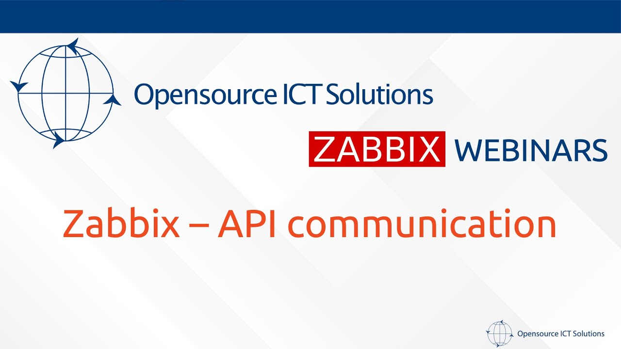Zabbix webinar: API Introduction