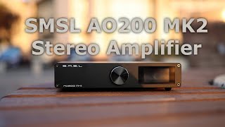 SMSL AO200 MKII Integrated Stereo Power Amplifier - Brace For Impact