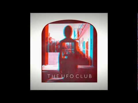 The UFO Club-Be My Baby
