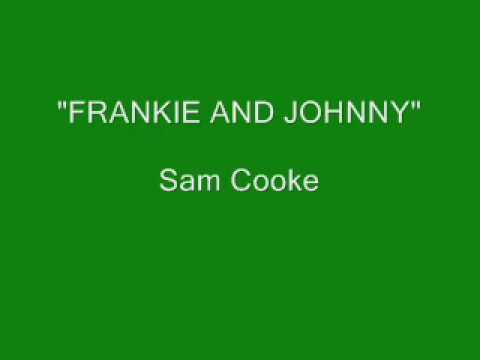 Sam Cooke - Frankie And Johnny (Stereo)
