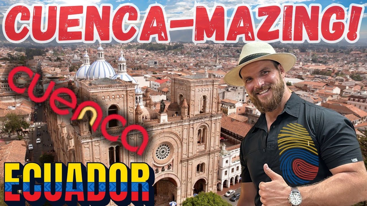 Discover Cuenca, Ecuador: Top Sights, Historic Cathedral Tour, and Scenic Andean Views