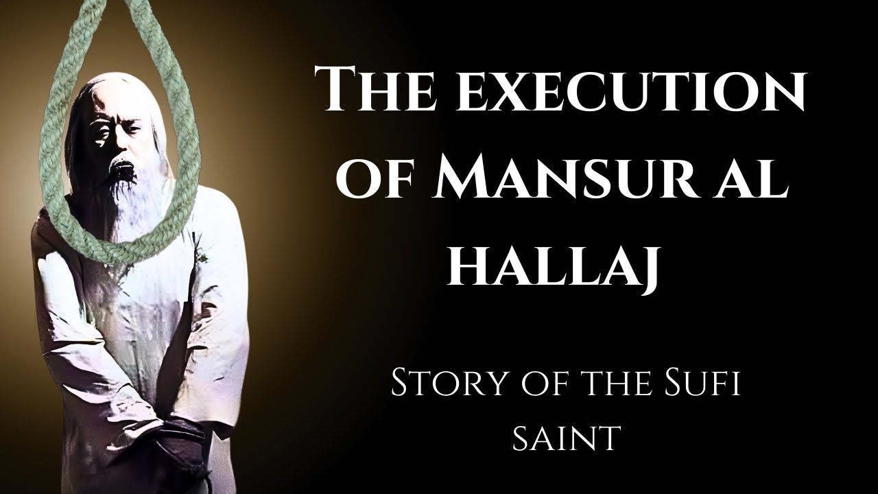 The Martyr of Love: The Inspiring Story of Mansoor al-Hallaj