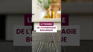 Ce que vous devriez savoir sur le trouble de l'hyperphagie (hyperphagie boulimique) #shorts