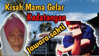 Download lagu #kisah Mama Gelar Cianjur Kedatangan Jawara Banten mp3