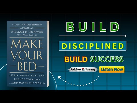 Make Your Bed by Admiral William H. McRaven | Book Summary | English Book Summary