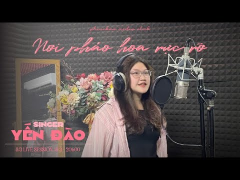 Phenikaa Media Club | Nơi pháo hoa rực rỡ | Singer: Yến Đào