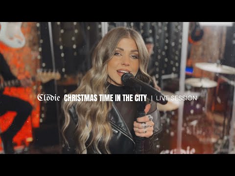 Clödie - Christmas Time In The City | LIVE SESSION