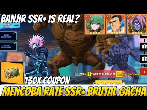 GACHA BRUTAL TEST RATE SSR+ BANNER🔥, RELA REROLL DEMI 130++ GACHA - OPM One Hit One Kill