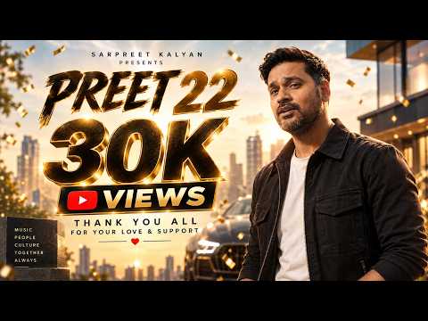 PREET 22 official song thumbnail