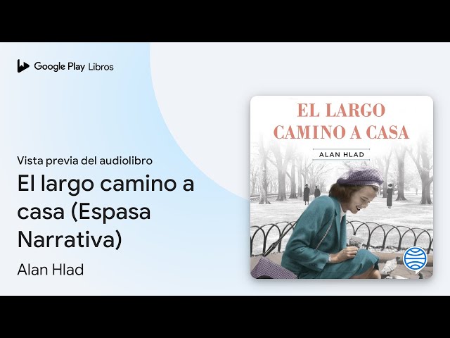 Vídeo relacionado con El largo camino a casa (Espasa Narrativa)