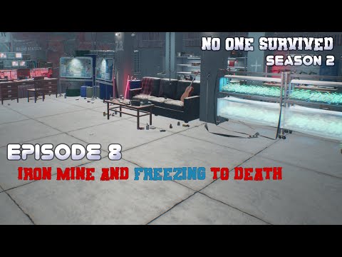 No one Survived S2 Episode 8 Iron Mine & Freezing to Death