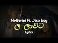 ල ලාවට La Laawata Lyrics Nethmini Ft Jtsp Boy