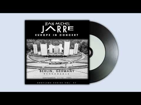 Jean Michel Jarre - Europe in Concert [Rehearsals] Berlin 1993 (Bootlegs Series # 87) Remastered