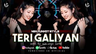 Download lagu FUNKOT || TERI GALLIYAN X NAINAWELE VERSION TERBARU VIRAL TIKTOK COVER BY MIS WEGA TIARA mp3