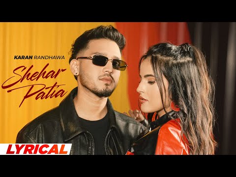 Shehar Patia (Lyrical) — watch video
