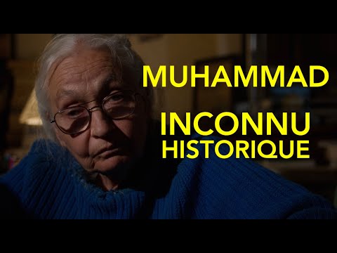 Qui était Muhammad, l'homme, cet inconnu historique ?