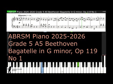 ABRSM Piano 2025 2026 Grade 5 A5 Beethoven Bagatelle in G minor, Op 119 No 1