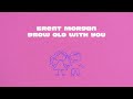 Brent Morgan - Grow Old With You (Lyric Video)