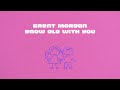 Brent Morgan Grow Old With You Lyric Video