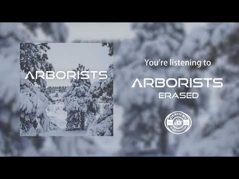 Arborists - Erased (Official Release)