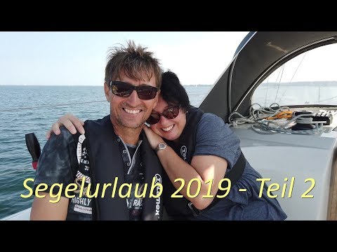 Segelurlaub 2019 Teil 2 von Flensburg bis Fehmarn