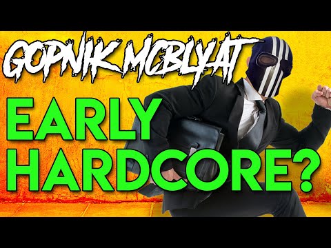 Gopnik - It's Early And I'm Late