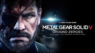 METAL GEAR SOLID V: GROUND ZEROES