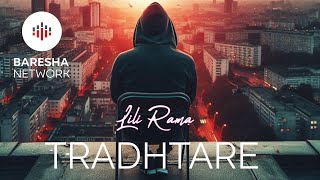Lili Rama - Tradhtare