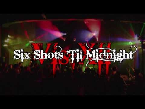 Six Shots 'Til Midnight @ Mystique Casino (Part 1/3)
