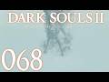 Dark Souls 2 [068] - Leute wurden bezahlt für dieses Gebiet [Uncut]