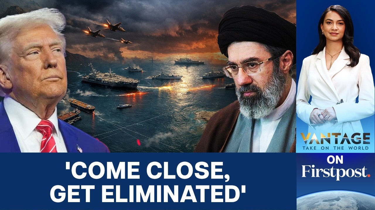 'Iran Ships Will Be Eliminated': Trump Threatens as Hormuz Blockade Escalates | Vantage on Firstpost