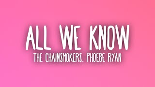 Download lagu The Chainsmokers - All We Know ft. Phoebe Ryan (Sub. Español   Lyrics) mp3