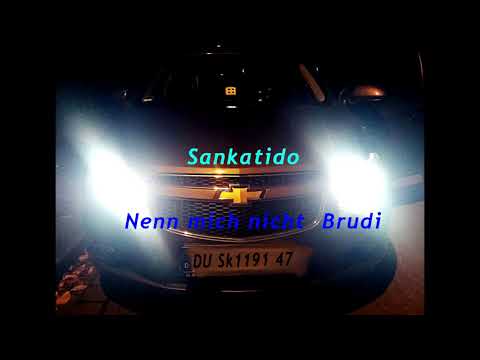 Sankatido-Nenn mich nicht Brudi