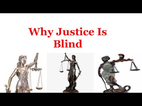 Where Justice is Blind