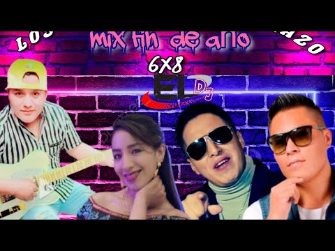 MEGA MIX "FIN  AÑO" | sólo éxitos 🎧 - chicha 6x8 🎧