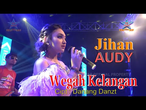 Jihan Audy - Wegah Kelangan | Dangdut [OFFICIAL]