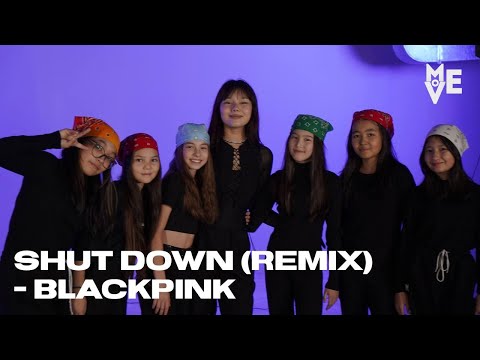 BLACKPINK - SHUT DOWN (Remix) | cover by Move