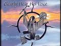 Clearly Hear His Voice by Jonathan Maracle - www.brokenwalls.com - copyright 1997