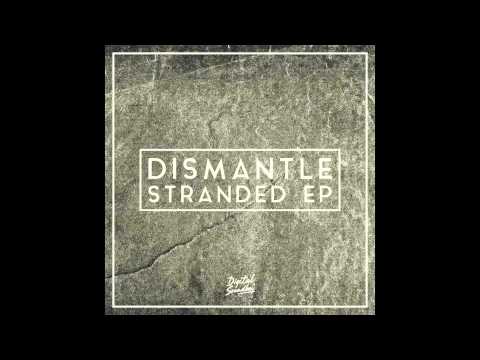 Dismantle - Stranded