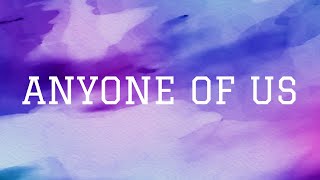 Gareth Gates - Anyone Of Us (Stupid Mistake) | Lyrics Video