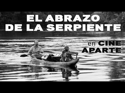 Cine aparte: El abrazo de la serpiente