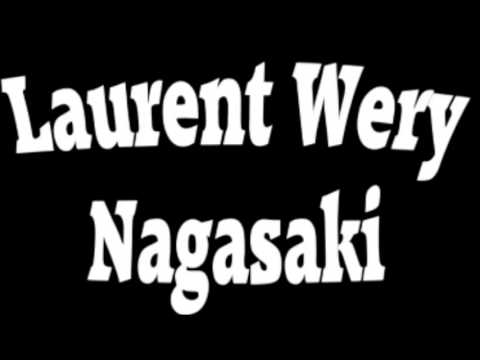 Laurent Wery - Nagasaki
