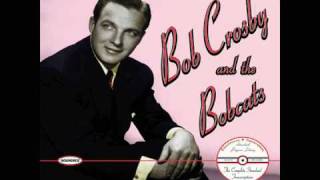 Way Back Home - Bob Crosby and the Bobcats