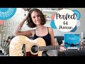 PERFECT - Ed Sheeran Guitar Tutorial [Strumming & Picking] Beginner Lesson