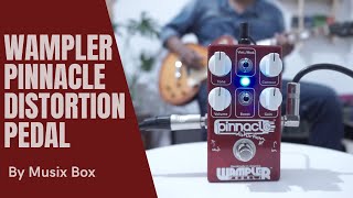 Video thumbnail for REVIEW WAMPLER PINNACLE OVERDRIVE/DISTORTION PEDAL - MUSIX BOX DEMO by Musix Box