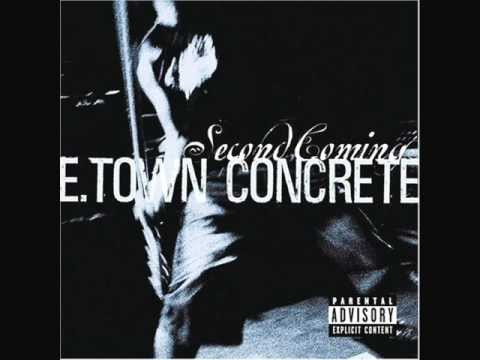 E TOWN CONCRETE - DIRTY JER-Z