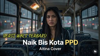 Download lagu Naik Bis Kota Aitina   Nuansa Dansa Wals Modern mp3