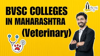 BVSC Colleges In Maharashtra | Veterinary